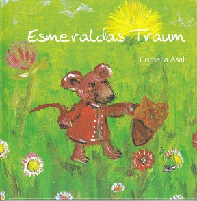 Cover des Bilderbuchs "Esmeraldas Traum"